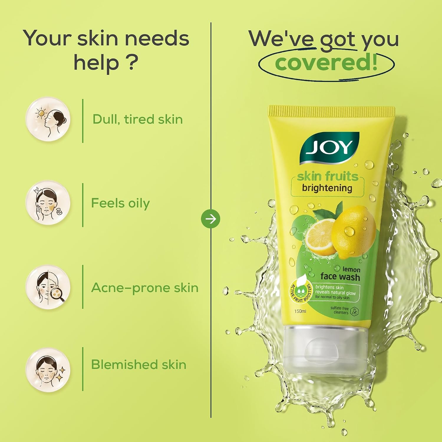 Joy Skin Fruits Lemon Brightening Face Wash 150ml | with Vitamin C for Glowing Skin | Reduces Dark Spots, Removes Excess Oil & Dirt | For Normal to Oily Skin thumbnail