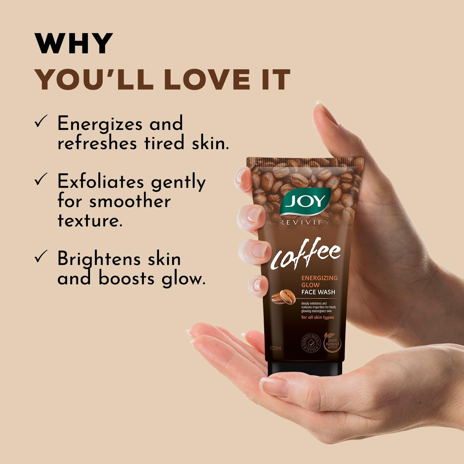Joy Tan Removal Exfoliating Coffee Face Wash (150ml) | Energizes Dull Skin & Reduces Puffiness | Deep Cleansing Exfoliating Face Wash for All Skin Types, Men & Women thumbnail