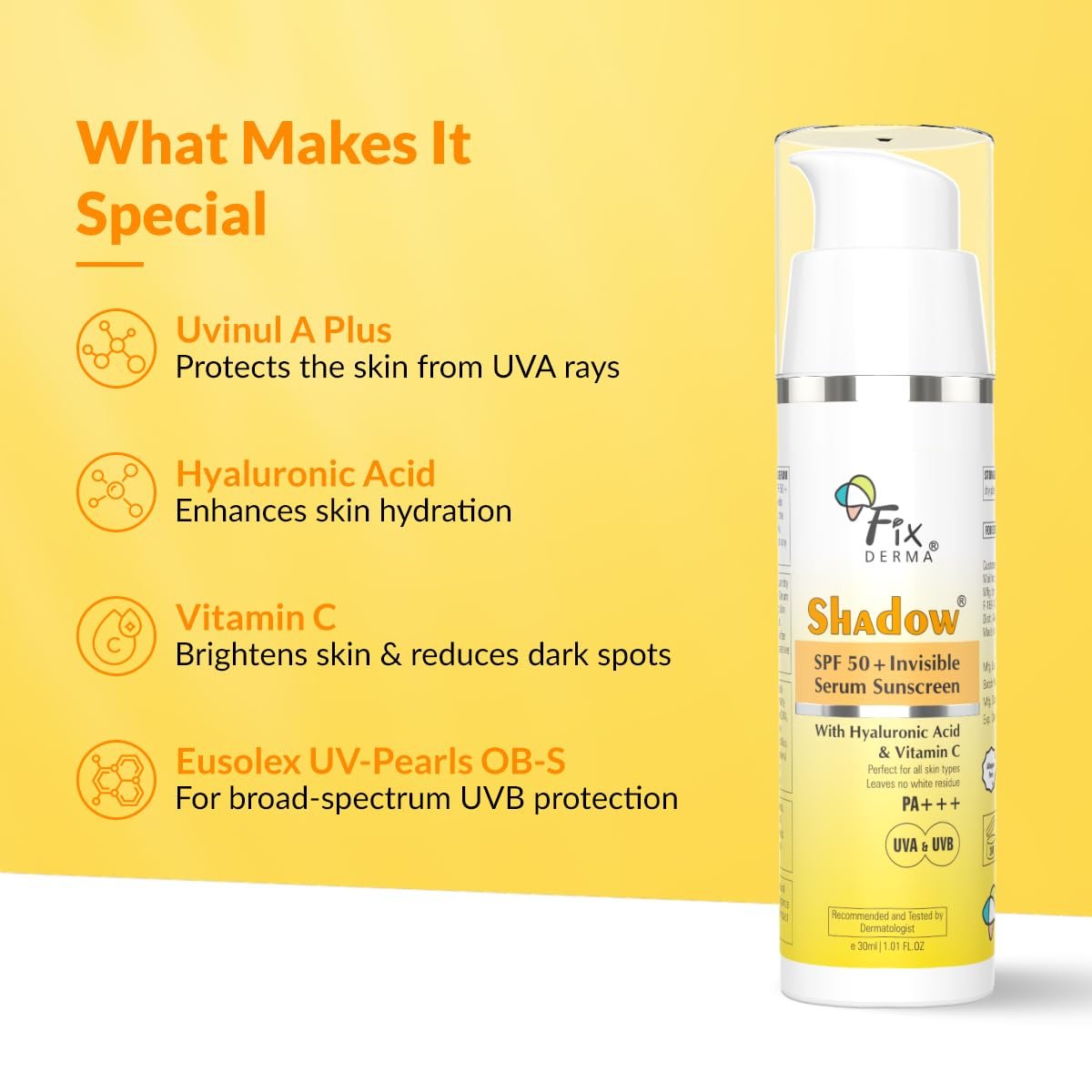 FIXDERMA Shadow Invisible Serum Sunscreen SPF 50+ PA+++|Ultra Lightweight Transparent Sunscreen with Vitamin C & Hyaluronic Acid|No White Cast | Airless Pump 30 ML thumbnail