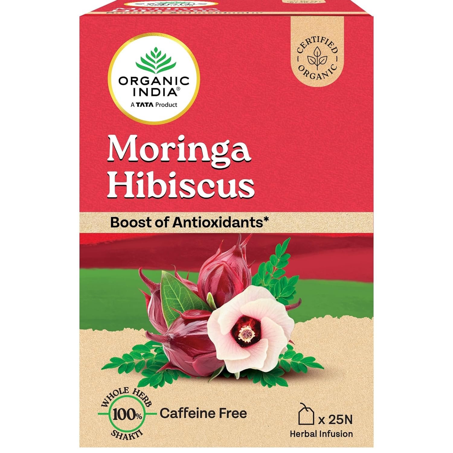 A TATA Product - Organic India Moringa Hibiscus Infusion, 25 Tea Bags, Certified Organic, Antioxidant-Rich, Caffeine-Free, Whole Herb Blend