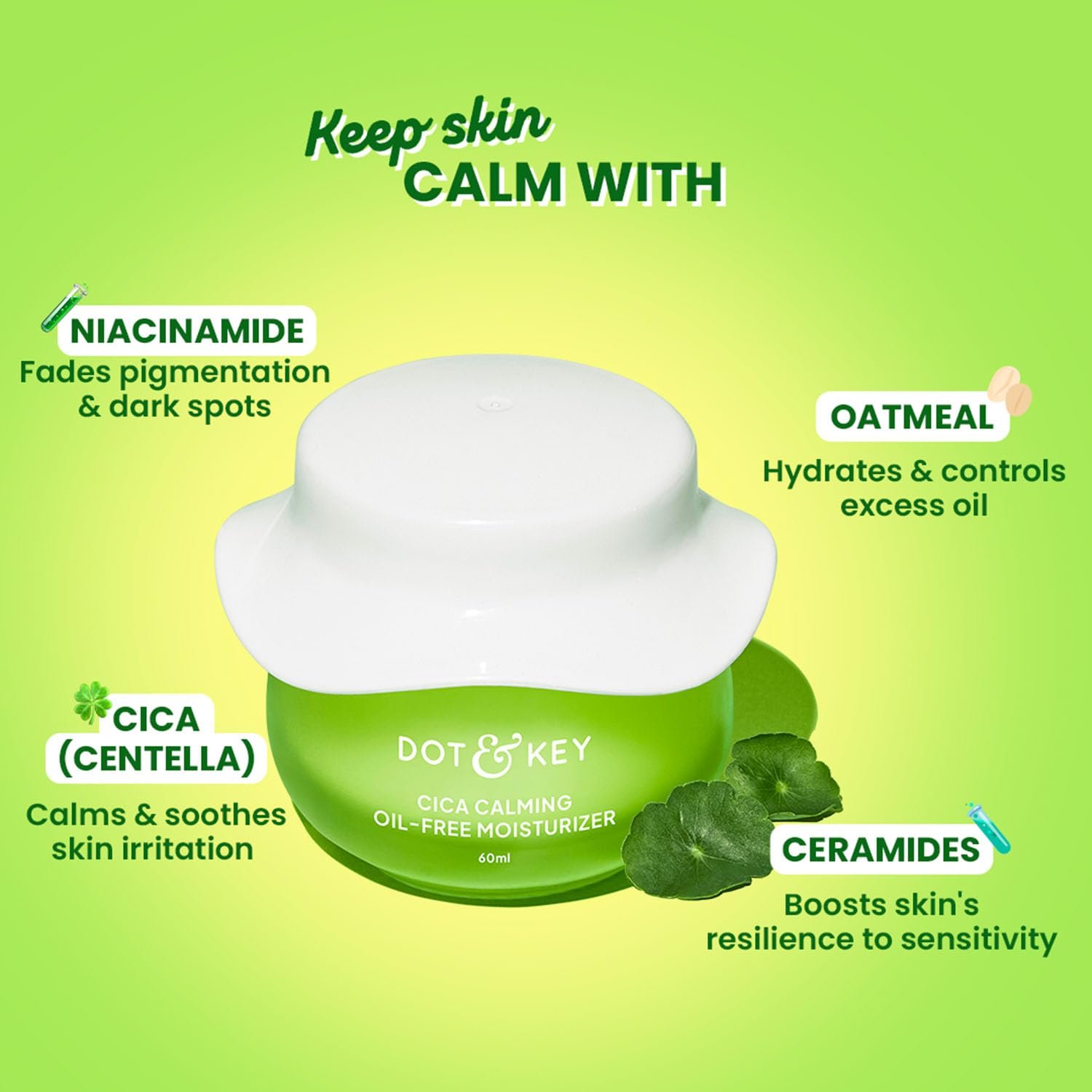 Dot & Key Cica + Niacinamide Oil-Free Gel Moisturizer For Face, Controls Excess Oil, For Oily, Acne-Prone Skin, Reduces Redness & Skin Irritation, Fades Dark Spots & Acne Marks 60ml thumbnail
