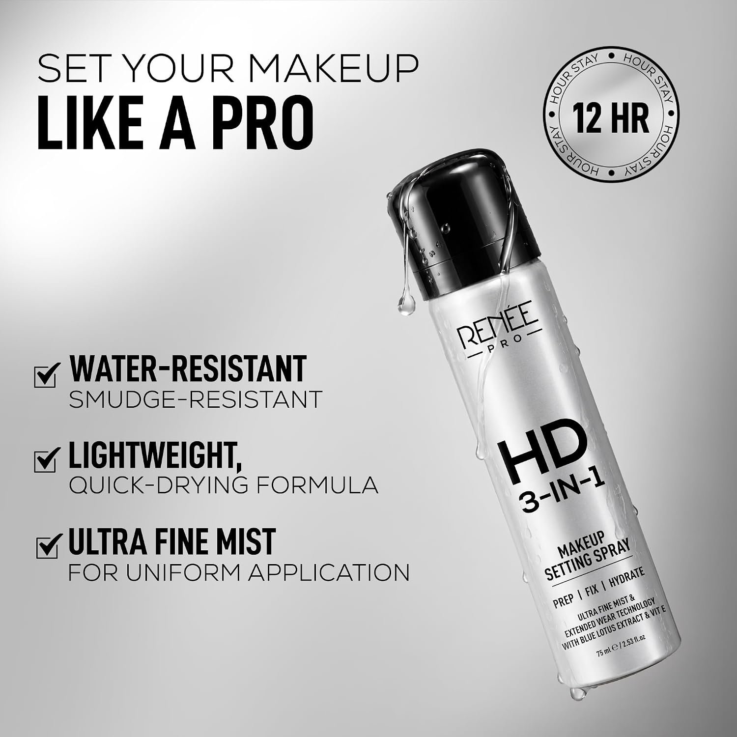 RENEE PRO HD 3-in-1 Long-Lasting Makeup Setting Spray | Preps & Hydrates Skin, Locks Makeup Up To 12 Hours | Water-resistant, Smudge-resistant & Quick-Drying | 75ml thumbnail