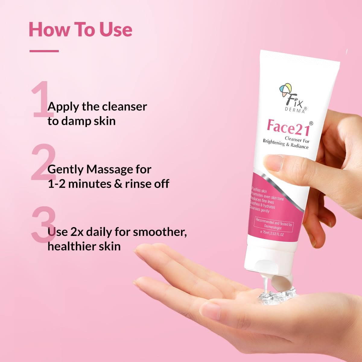 Fixderma Face21 Cleanser, Skin Brightening Cleanser, Exfoliates Dead Cells, Remove Pigmentation, Reduces Wrinkles & Fine Lines, Evens Skin Tone, Purifies Skin, 75ml thumbnail