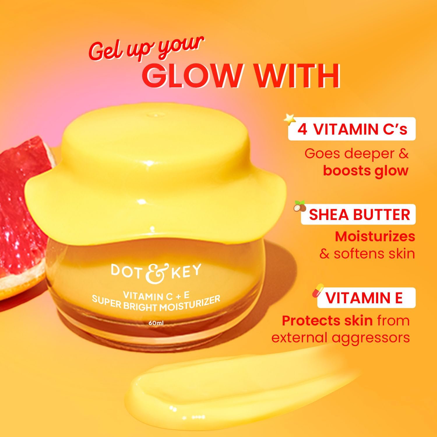 Dot & Key Vitamin C + E Super Bright Gel Moisturizer For Face, Visibly Boosts Glow, For All Skin Types 60ml thumbnail