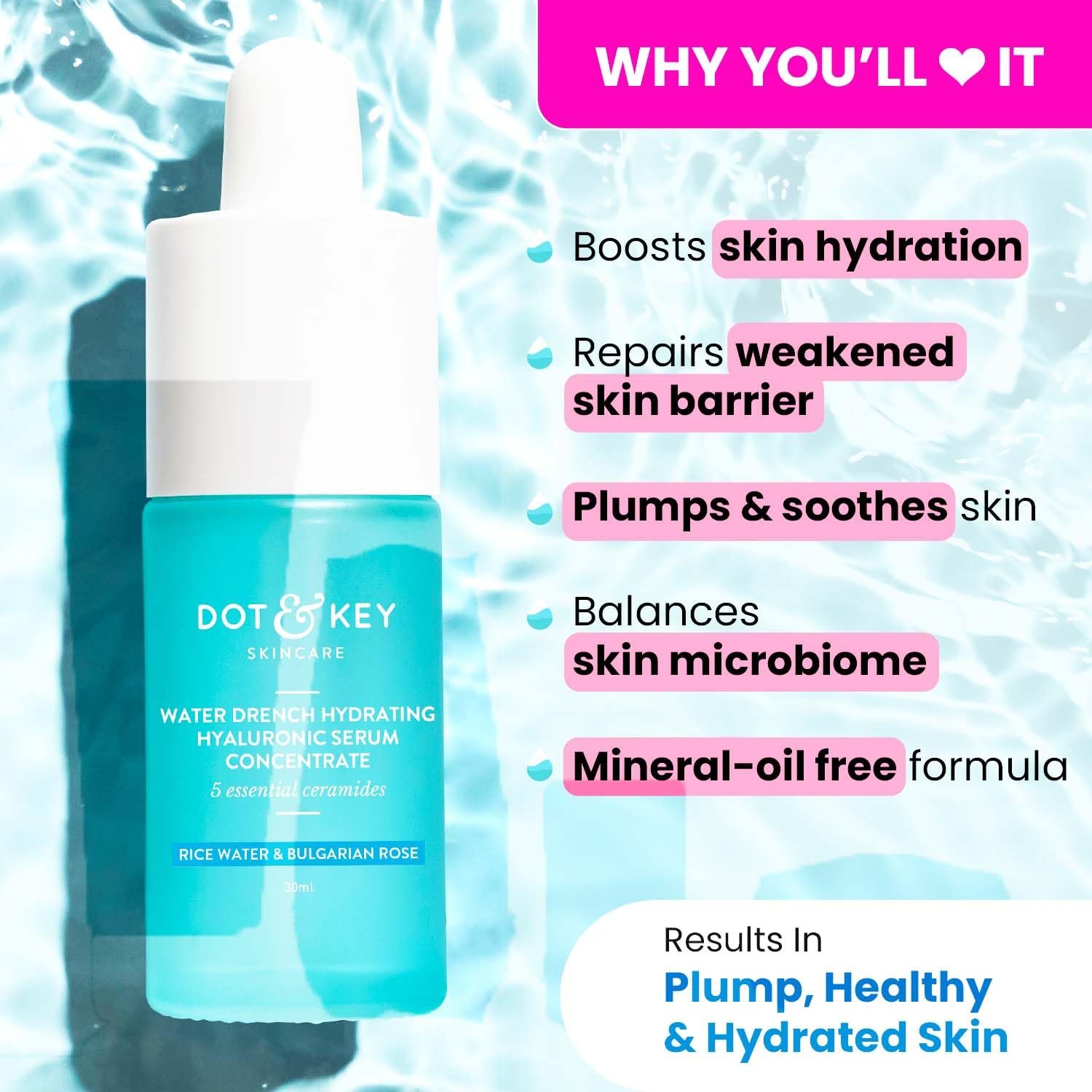 Dot & Key Hydrating Hyaluronic Acid Serum With Vitamin C + E | For Plump, Glowing Skin | Face Serum for Dry Skin, Oily & Normal Skin | With Ceramide & Rice Water | 30ml thumbnail