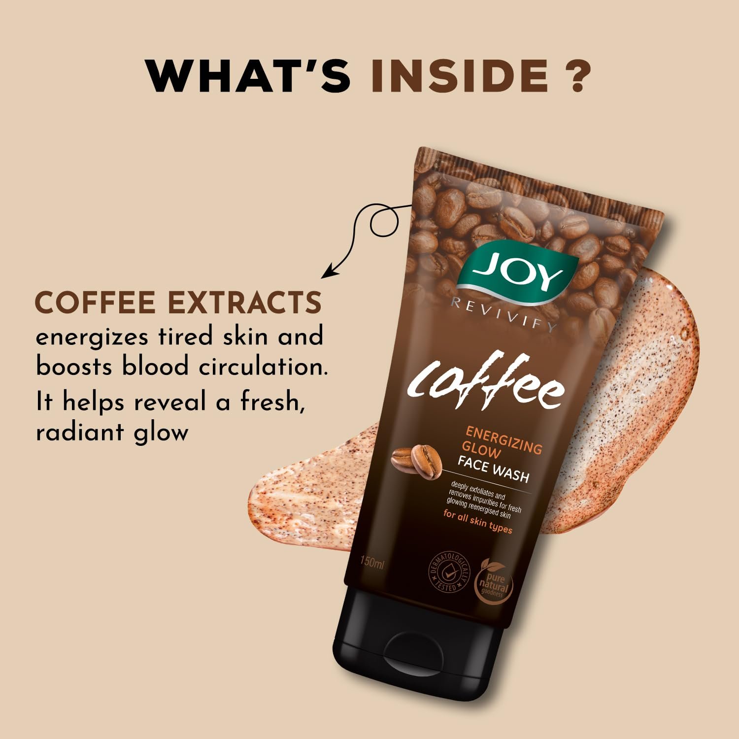 Joy Tan Removal Exfoliating Coffee Face Wash (150ml) | Energizes Dull Skin & Reduces Puffiness | Deep Cleansing Exfoliating Face Wash for All Skin Types, Men & Women thumbnail