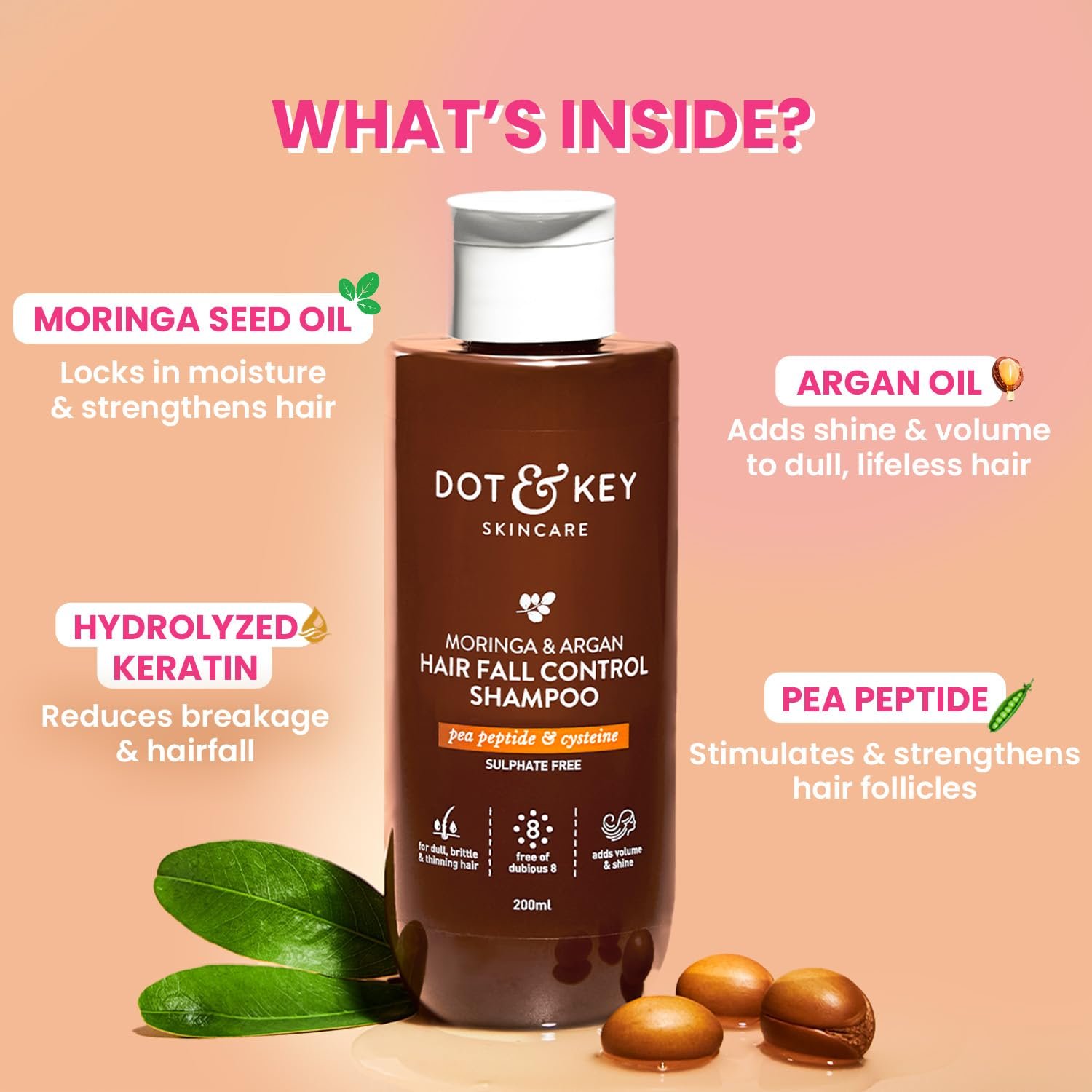 Dot & Key Moringa & Argan Hair Fall Control Shampoo With Pea Peptide & Cysteine | Sulphate Free, Paraben Free | For Dull & Thinning Hair | 200ml thumbnail