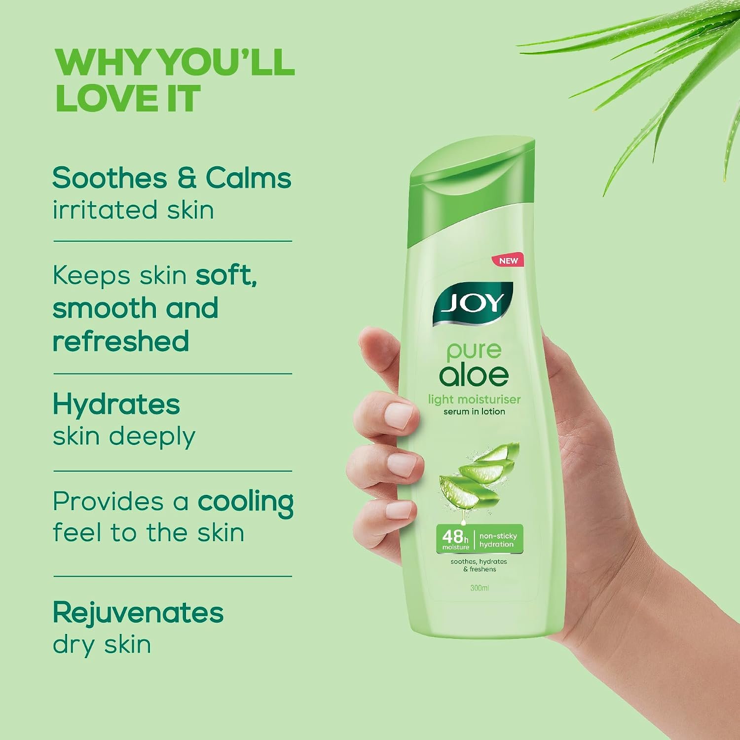 Joy Pure Aloe Light Moisturising Body Lotion 300ml | 48 Hour Moisture | Soothes, Hydrates & Freshens | Ideal for Winter | For All Skin Types | Lightweight, Non Sticky & Non Greasy thumbnail