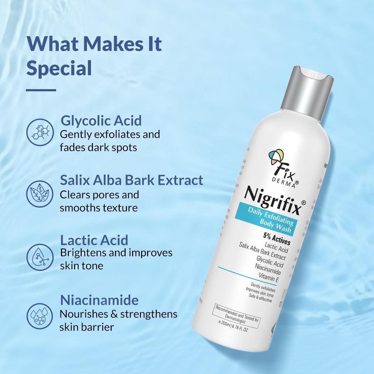 Fixderma Nigrifix Exfoliating Body Wash with 5% Actives (Lactic Acid, Glycolic Acid, Niacinamide Acid & Vitamin E) | Gentle Exfoliating Shower Gel |  Body Wash Shower Gel- 200ml thumbnail