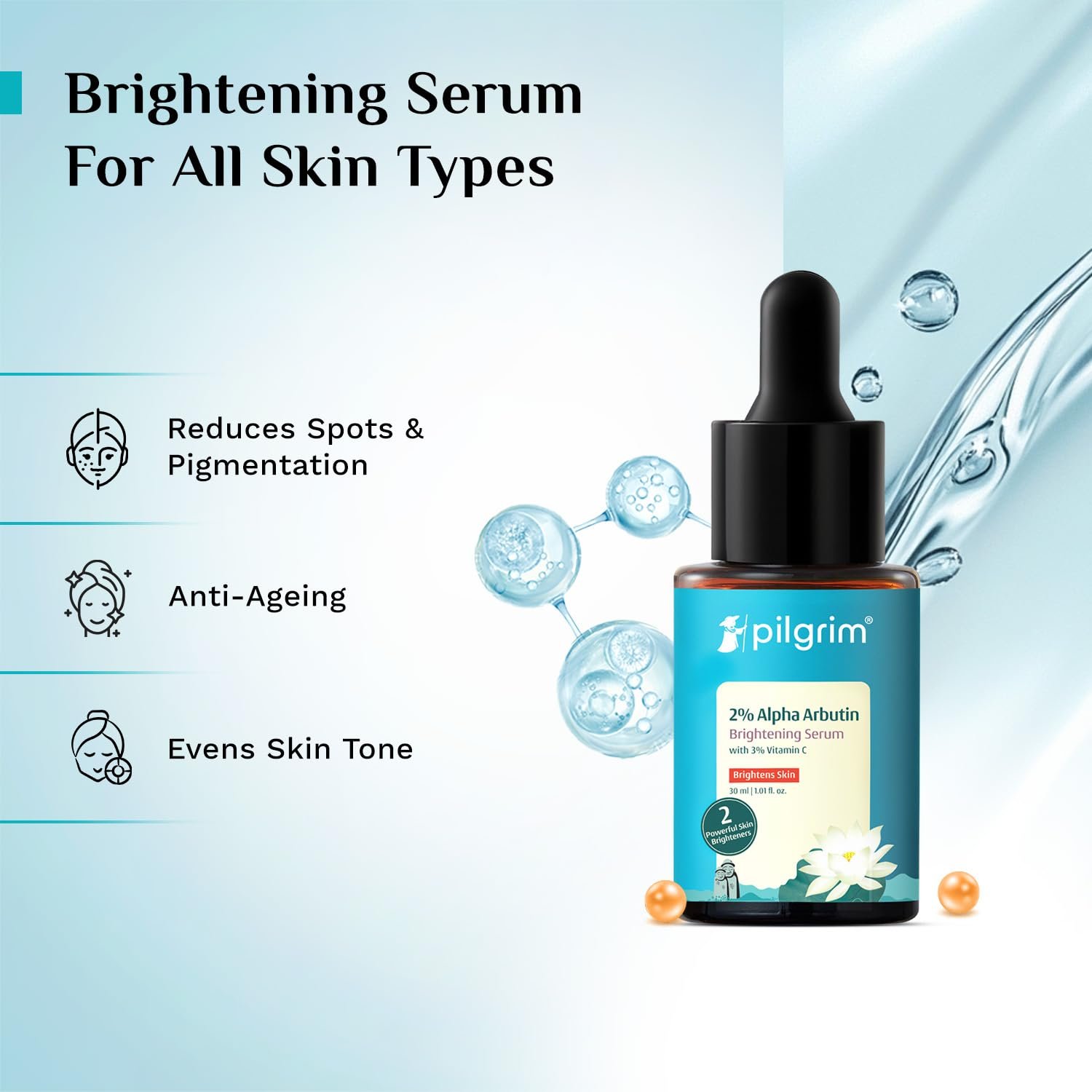 PILGRIM Korean 2% Alpha Arbutin & 3% Vitamin C Brightening Face Serum for glowing skin| Alpha arbutin face serum|All skin types | Men & Women| Korean Skin Care| Vegan & Cruelty-free | 30ml thumbnail