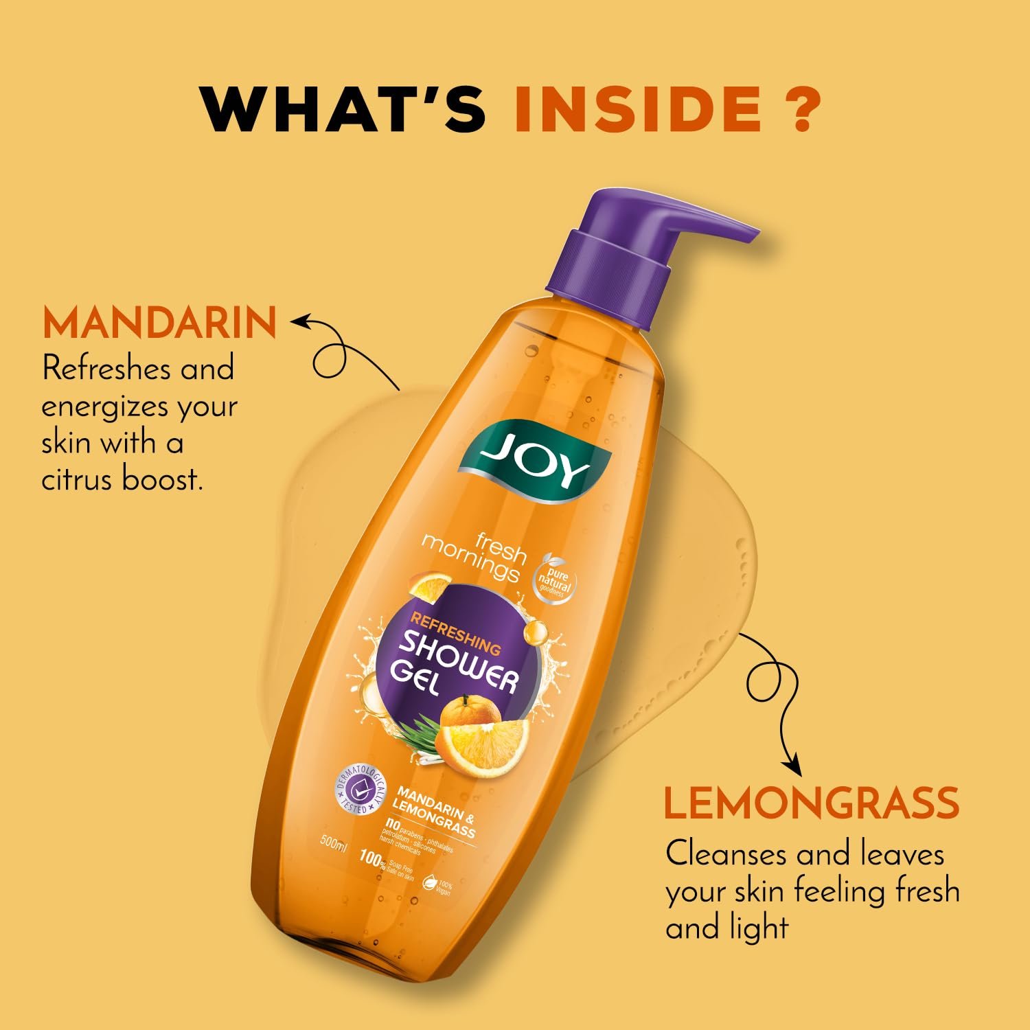 Joy Mandarin & Lemongrass Shower Gel Body Wash (500 ml) | With Vitamin C for Acne Control & Lemongrass for Fighting Body Odour |100% Vegan Shower Gel For All Skin Types | Paraben Free thumbnail