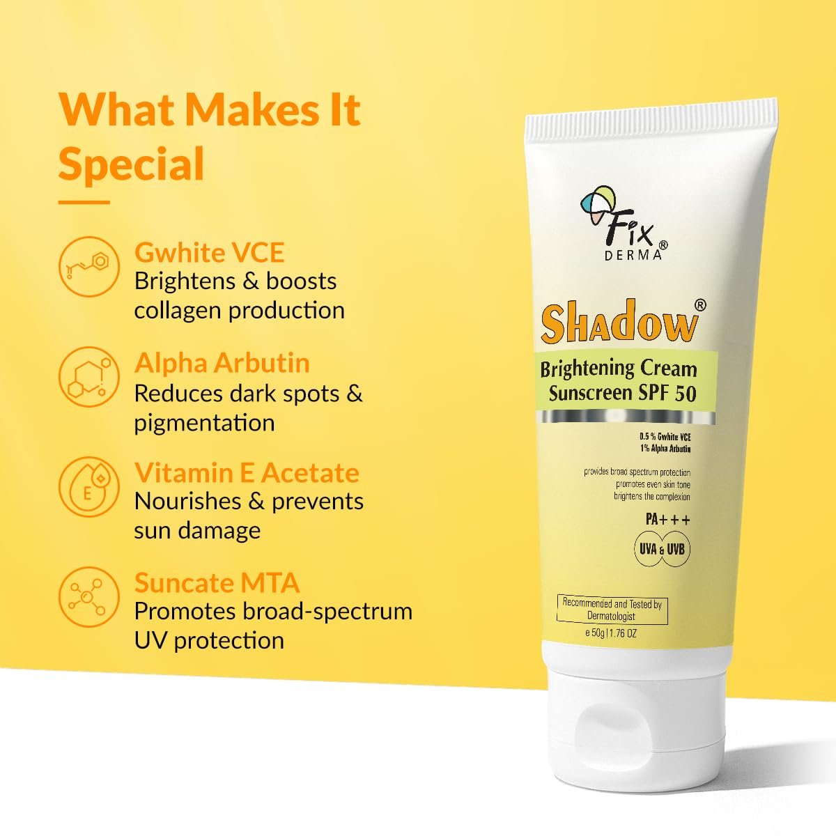Fixderma Shadow Brightening Sunscreen SPF50 PA+++ with 1% Alpha Arbutin | UVA/UVB, Broad Spectrum Protection | Reduce Tan & Brightens the Complexion | Lightweight, No White Castb- 50GM thumbnail