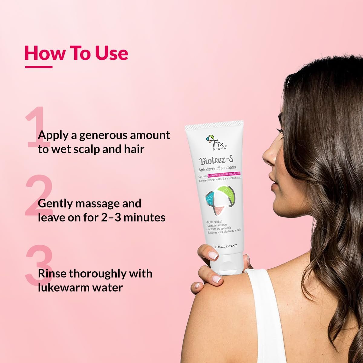 Fixderma Bioteez-S, Anti Dandruff Shampoo, Flaky Scalp Condition, Nourish Dry Hair, Relieves Itchy & Dry Scalp, Recurrent Dandruff, Sulphate & Paraben Free Formulation - 75ml thumbnail