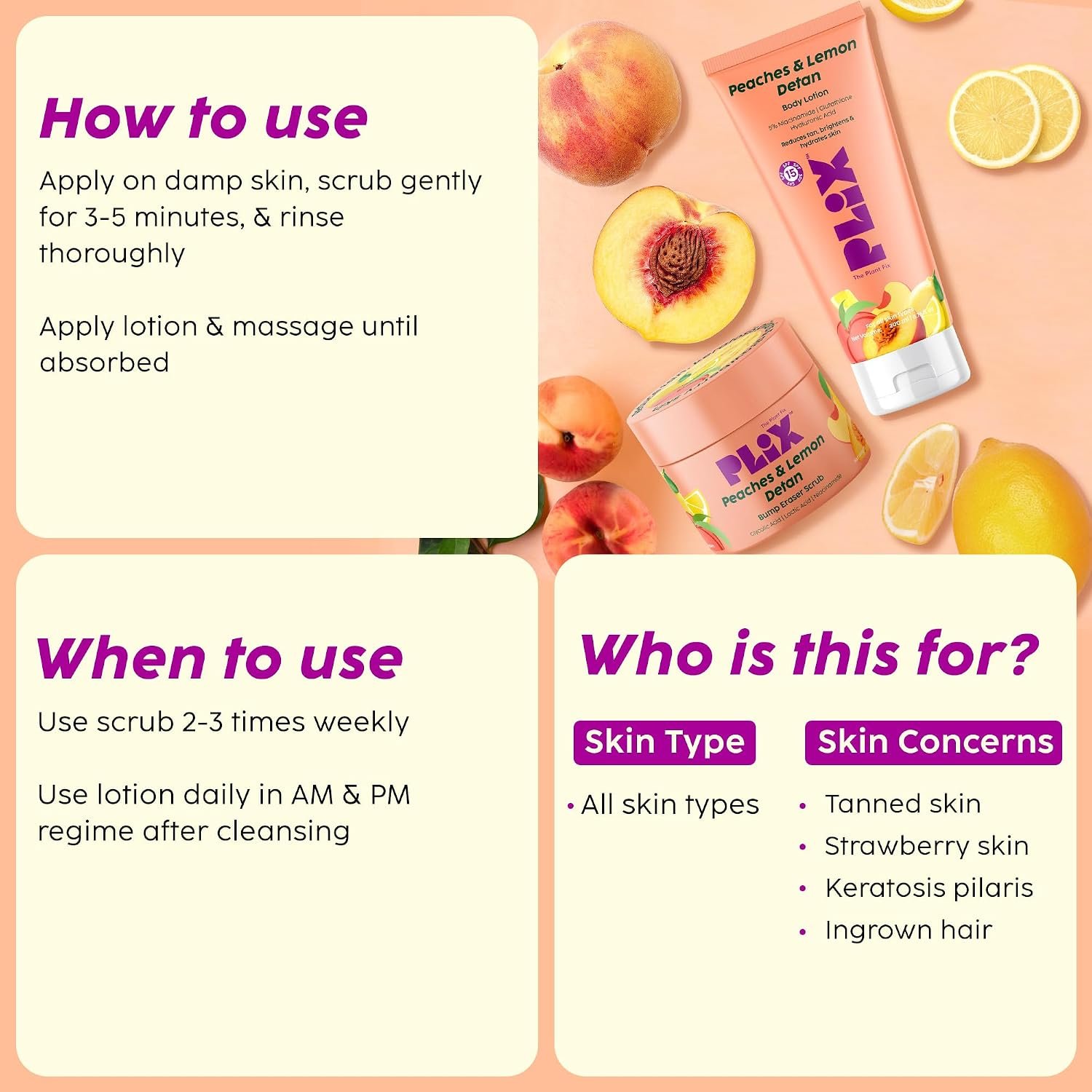PLIX - THE PLANT FIX Peaches & Lemon Detan Bump Eraser Scrub (200g) | Exfoliating Scrub | Removes Tan & Restores Skin’s Moisture, Reduces Dark Spots, Uneven Skin Tone, & Reveals Softer Smoot thumbnail