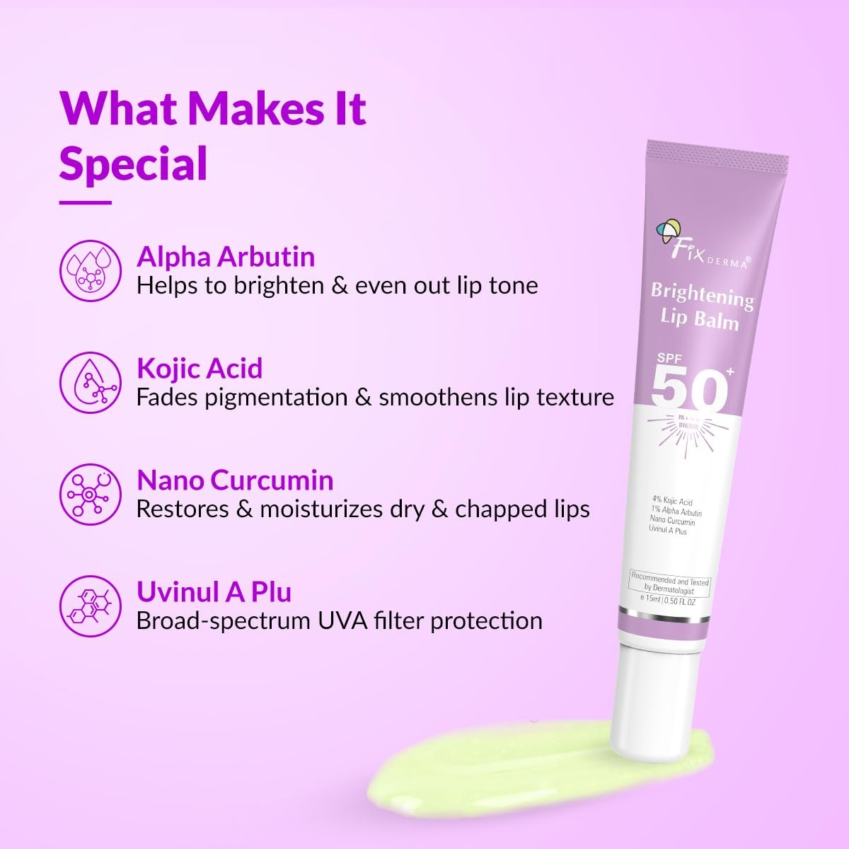Fixderma Brightening Lip Balm With SPF 50 PA+++ for Pigmented & Dry Lips | 4% Kojic Acid, 1% Alpha Arbutin | Moisturizes, Hydrates & Brightens Pigmented Lips | For Men & Women - 15ml thumbnail