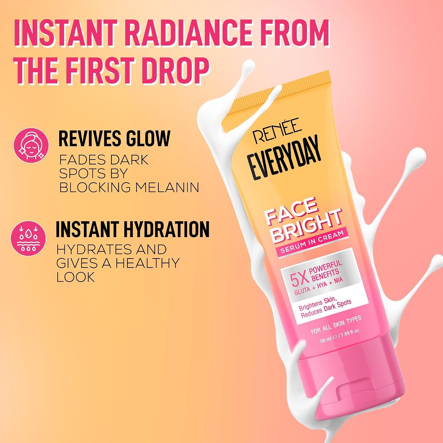 RENEE Everyday Face Bright Serum In Cream | Brighter, Hydrated Skin | Reduces Dark Spots, Even Skin Tone | With Niacinamide, Hyaluronic acid & Glutathione | 50 ml thumbnail