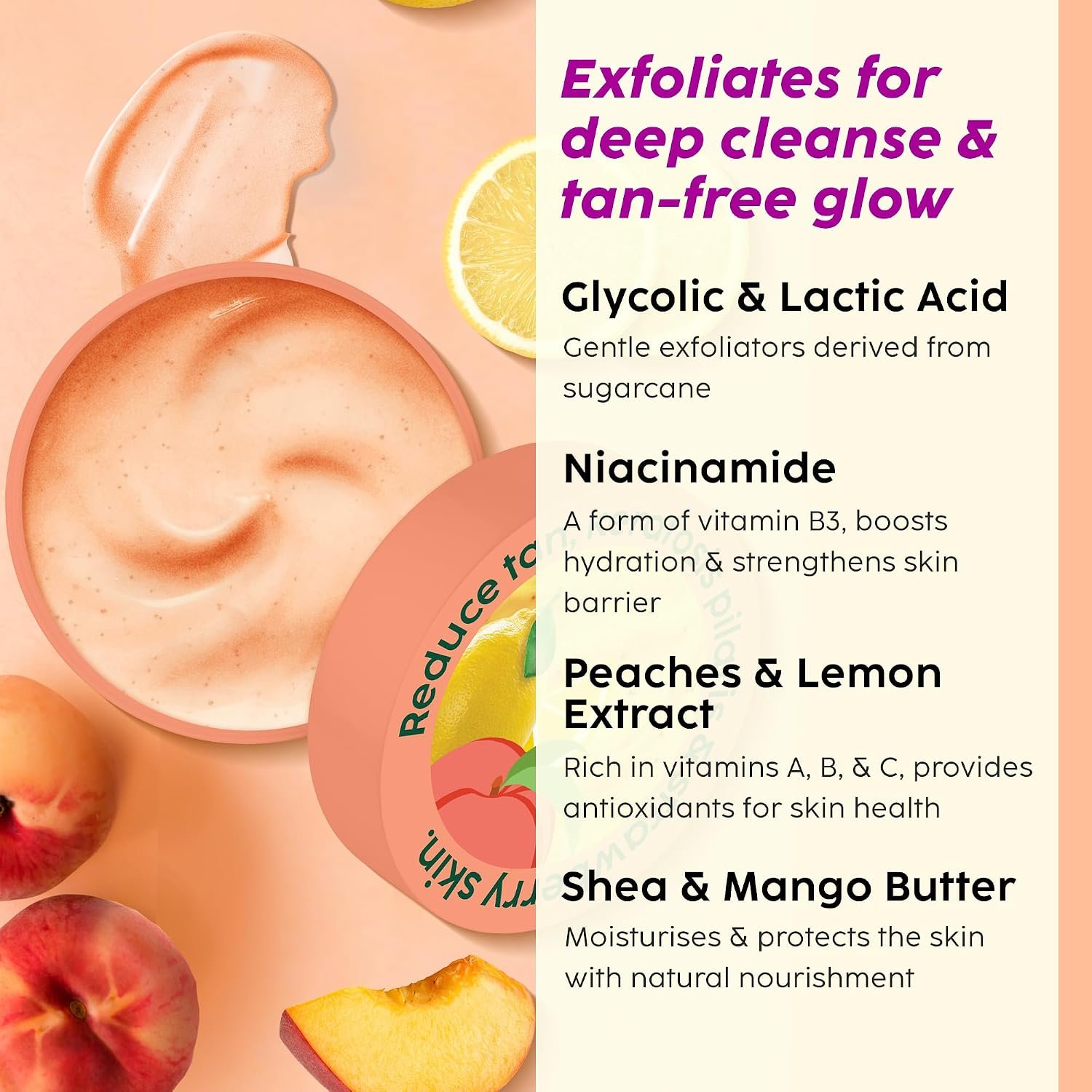 PLIX - THE PLANT FIX Peaches & Lemon Detan Bump Eraser Scrub (200g) | Exfoliating Scrub | Removes Tan & Restores Skin’s Moisture, Reduces Dark Spots, Uneven Skin Tone, & Reveals Softer Smoot thumbnail