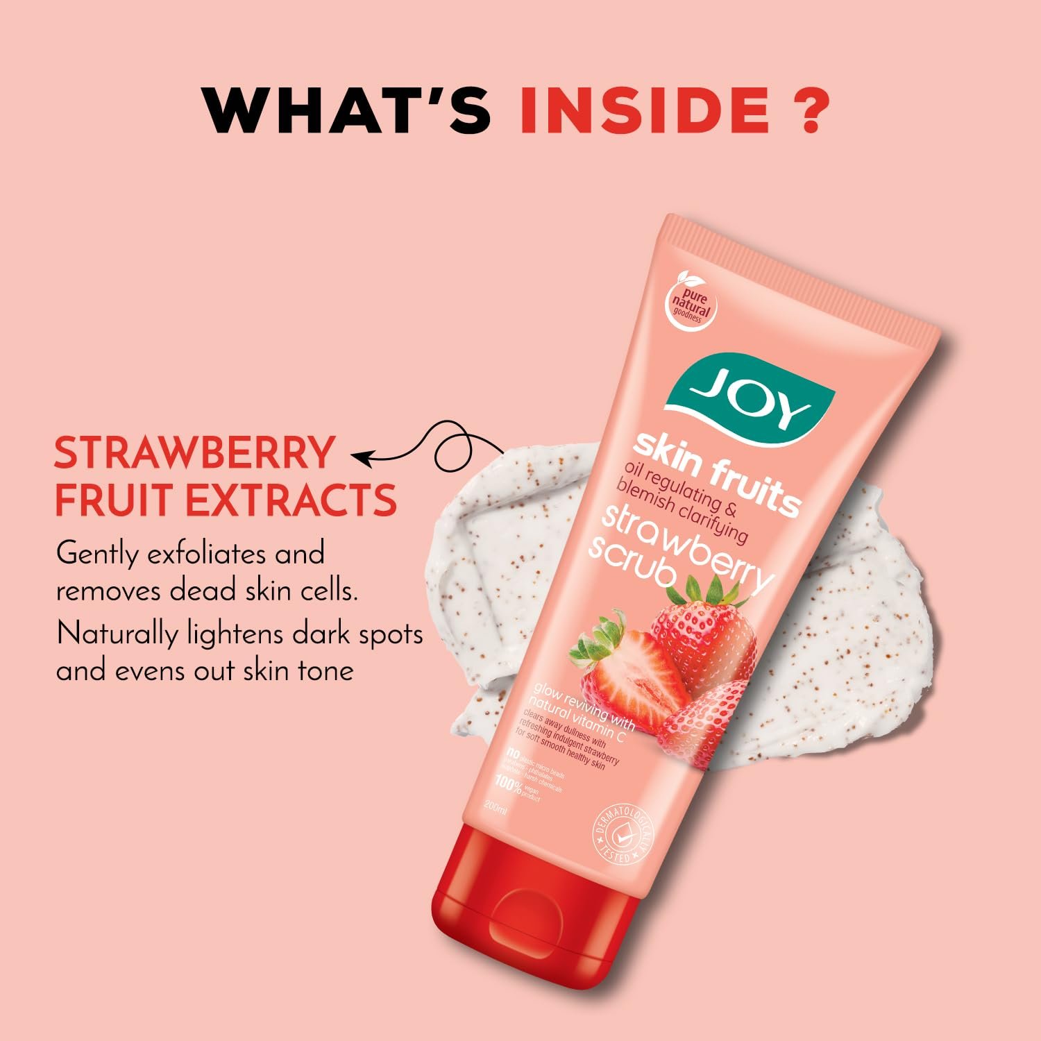 Joy Strawberry Face & Body Scrub for Blackhead Removal & Oil Control - 200gm | Exfoliating Scrub with Vitamin C, Controls Excess Oil & Removes Blemishes | 100% Vegan & Gentle on Skin thumbnail
