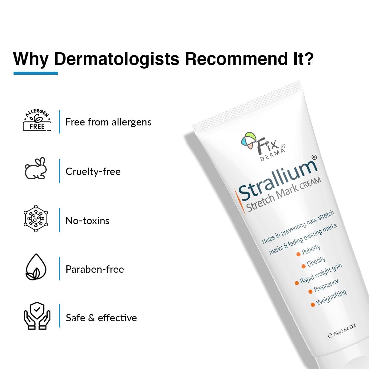 Fixderma Strallium Stretch Mark Cream, Removes Pregnancy stretch marks, Scar removal and Moisturizing Cream, Stretch mark remover for Stomach, thighs & all body parts- 75g thumbnail